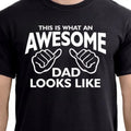 AWESOME DAD This Is What Dad Like Shirt Funny Dad Shirt Daddy T-Shirts