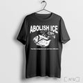 Abolish Ice They Blame Immigrants So You Dont Blame Billionaires T Shirt