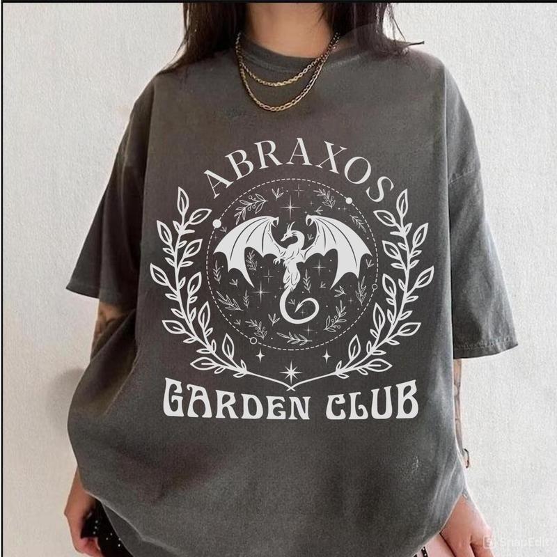 Abraxos Garden Club Shirt Fantasy Dragon Bookish Shirt Throne Glass Fan Mystical Creature Dark T-Shirts