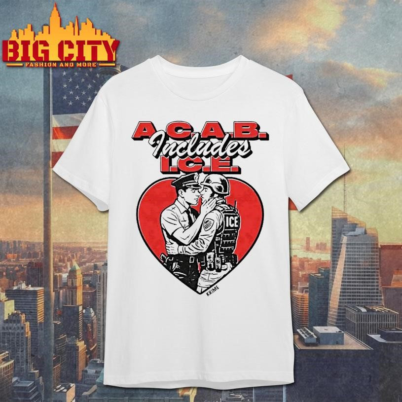 Acab Includes Ice Anti Police Heart Shape Shirt