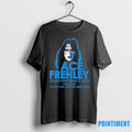 Ace Frehley Forever Space Ace 1951 2025 Thank You For The Memories Tshirts Sweater