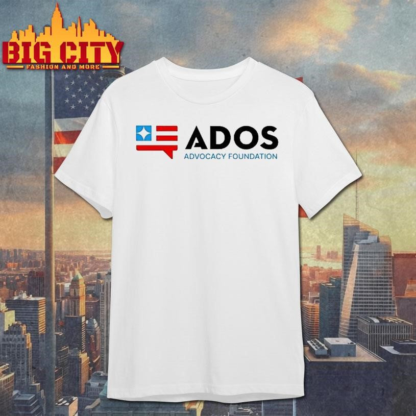 Ados Advocacy Foundation Shirt
