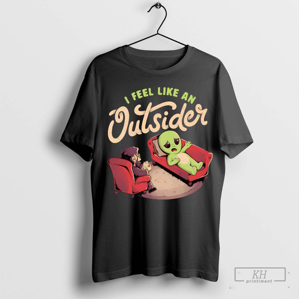 Alien I Feel Like An Outsider Shirt T Shirt Cutom Poster Coffee Mugs Ornaments