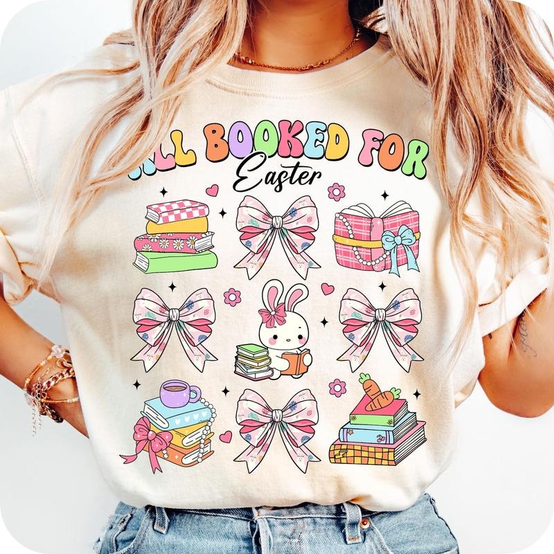 All Booked Easter Easter Books Bunny Reading Teacher Bunny Cute Easter Nerd Easter Teacher T-Shirts