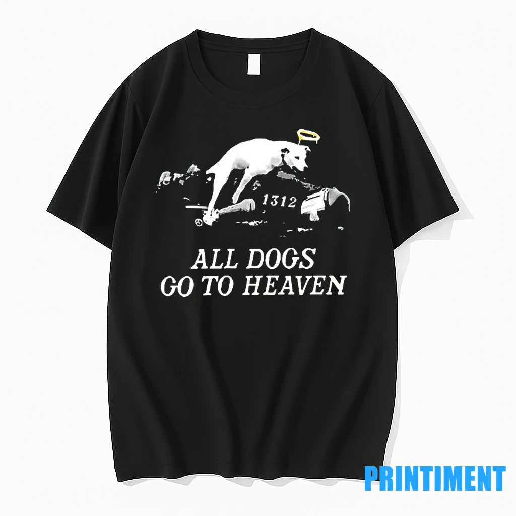 All Dogs Go To Heaven 1312 Pride Tshirts Sweater