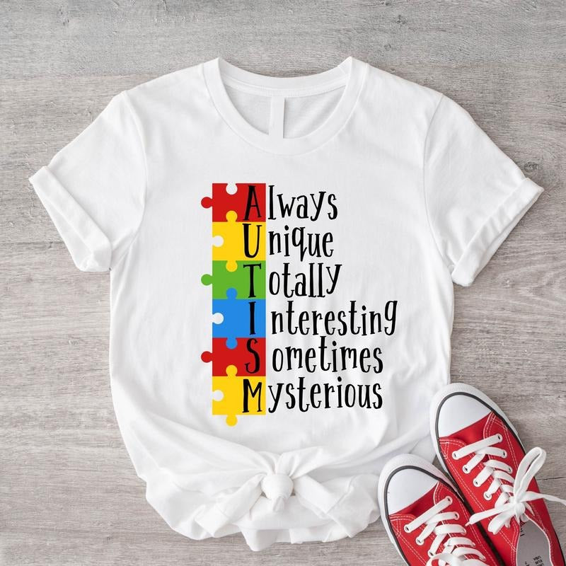 Always Unique Shirt Autism Shirt Autism Awareness Be Kind Puzzle Neurodiversity Shirt Sometimes Mysterious T-Shirts