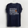 America Needs Childless Cat Shirt Funny Kamala Harris Feminist Anti Trump Kamala President 2024 T-Shirts