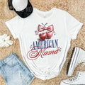 American Mama DTF Transfers THIS IS NOT SHIRT T-Shirts