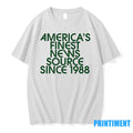 Americas Finest News Source Since 1988 Tshirts Sweater