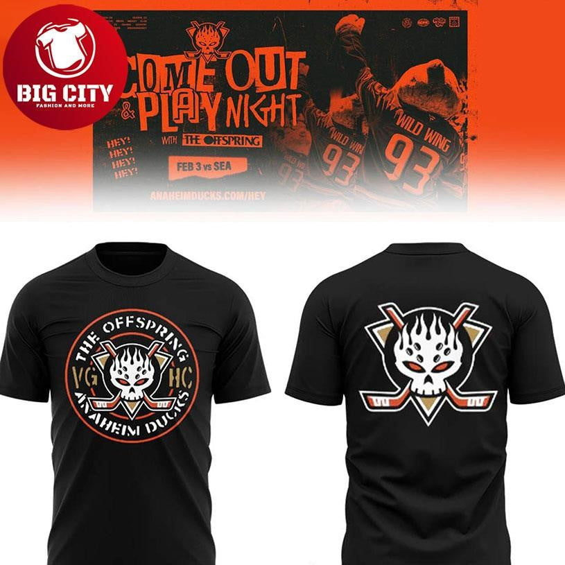 Anaheim Ducks The Offpring 2026 Come Out Play Night Two Sided Shirt