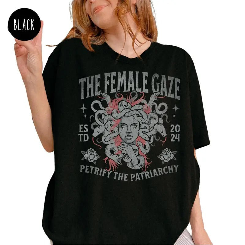 Anti Patriarchy Medusa Shirt Feminist Activists Social Justice Pro Roe Shirt Woman'S Rights Shirt Feminist Comfort Cotton Top T-Shirts