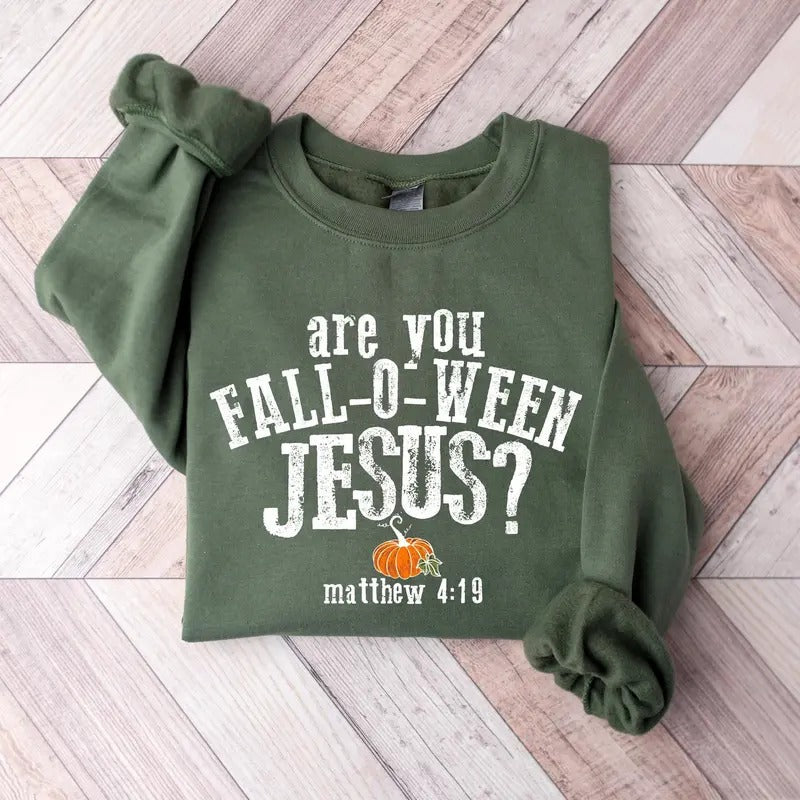 Are You Fall O Ween Jesus Funny Pumpkin Shirt Fall Shirt Halloween Pumpkin Christian Halloween T-Shirts