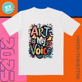 'Art Is My Voice' Multi Color Artistic Font Daily Styling & Creative Expression T-Shirts