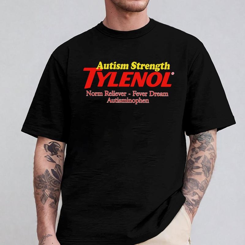 Autisminophen Shirt Funny Epsteintaminophen Tylenol Parody T-Shirts