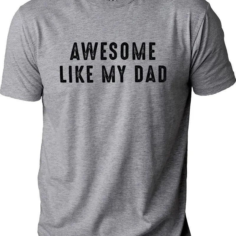 Awesome Like My Dad Funny Shirt Shirt Dad Shirt Shirt Dad T-Shirts