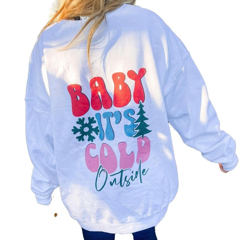 Baby 'S Cold Outside T-Shirts