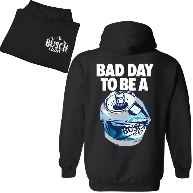 Bad Day Be Busch Light 2 Sides Printed Gildan Cotton T-Shirts
