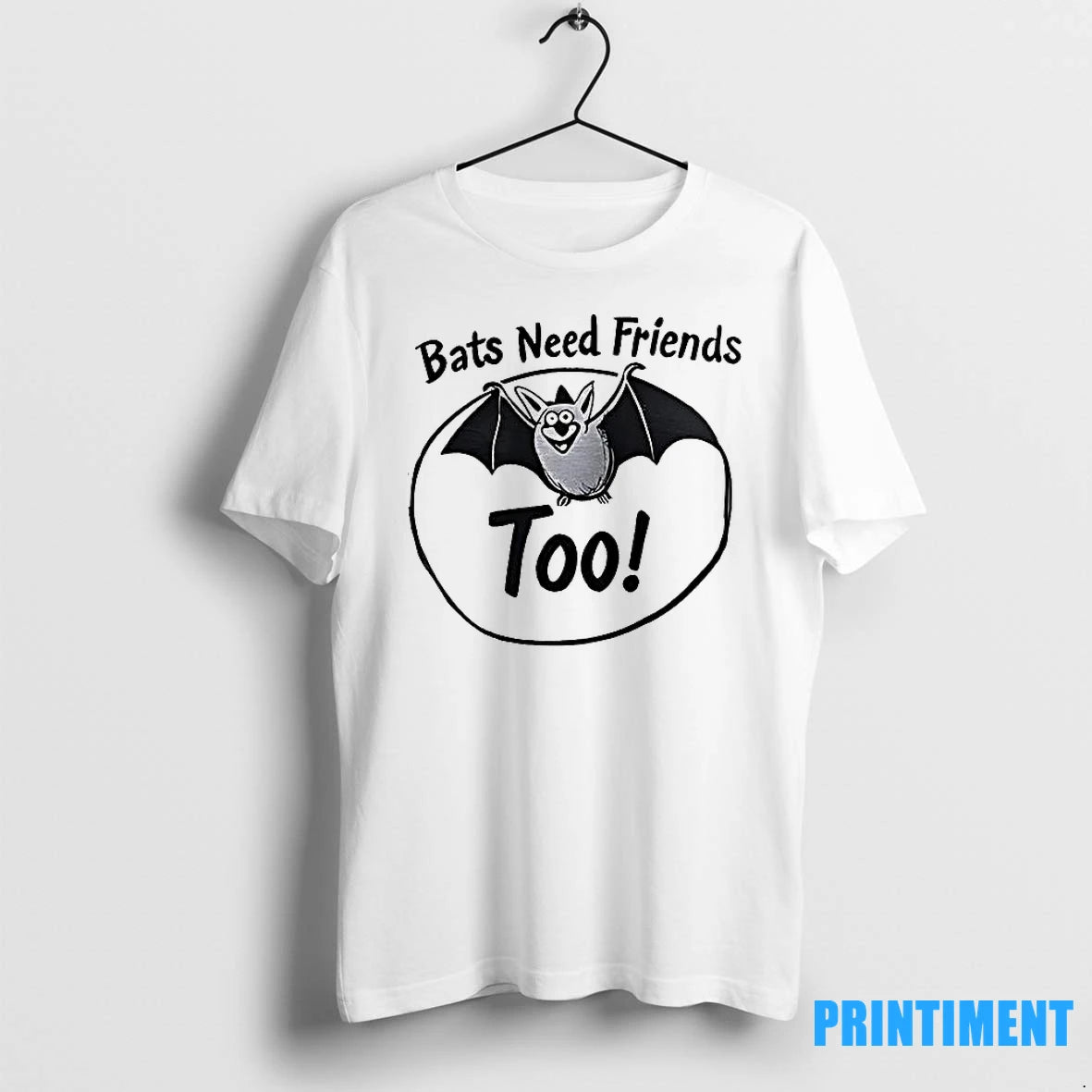 Bats Need Friends Too Tshirts Sweater