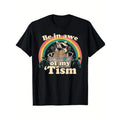 Be Awe My Tism Shirt Autistic Raccoon Printed Casual Short Sleeve T-Shirts