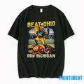 Beat Ohio Our Bichigan 2025 Wolverines Vs Buckeyes Tshirts Sweater