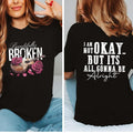 Beautifully Broken Im Not Okay Pure Cotton Casual Street Crew Neck Short Sleeve Tops Perfect T-Shirts