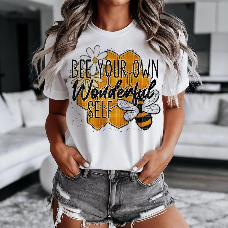 Bee Your Own Kind DTF Transfers THIS IS NOT SHIRT T-Shirts