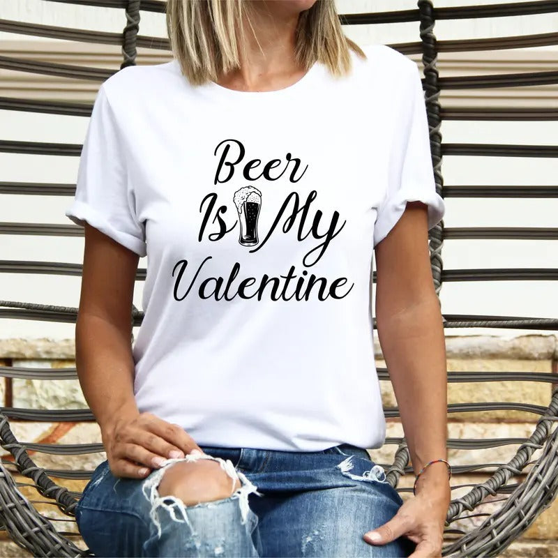 Beer Is My Valentine Funny Valentines Shirt Drink Beer Beer Lovers Shirt Valentine Alcohol Short Sleeve T-Shirts