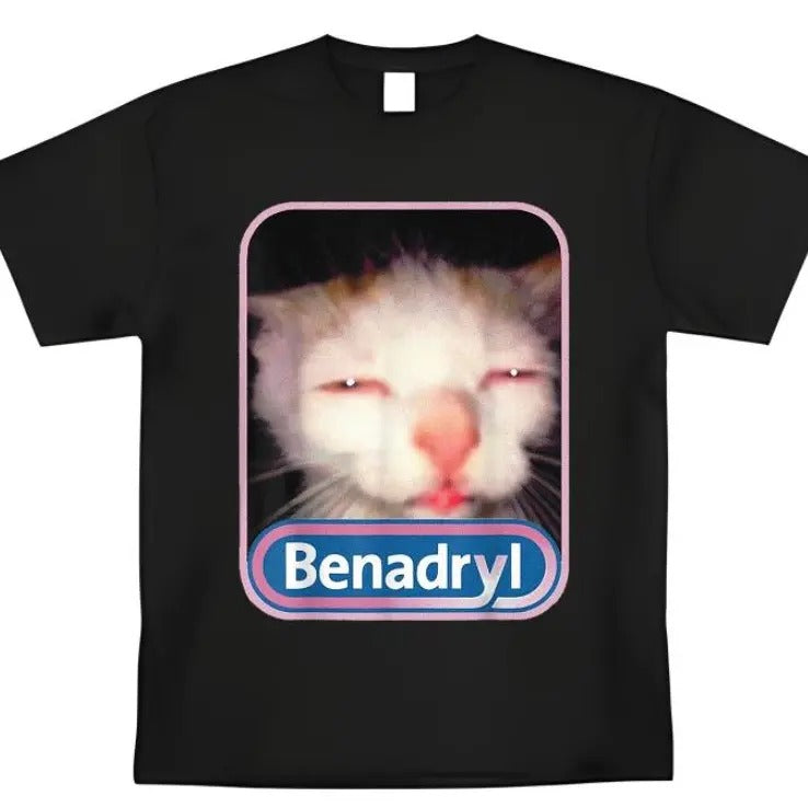 Benadryl Meme Cat Shirt Funny Casual T-Shirts