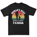 Best Dad T-Shirts