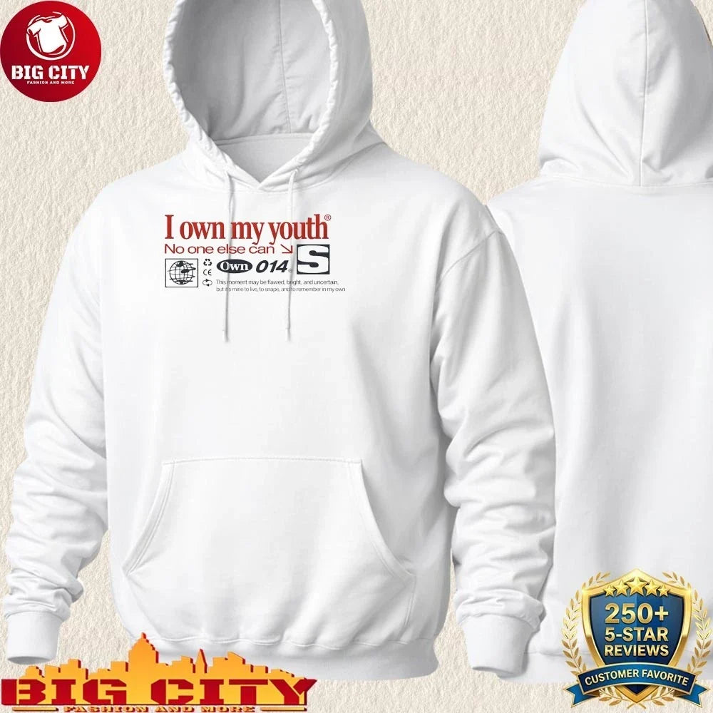 Best I Own My Youth no one else can shirt