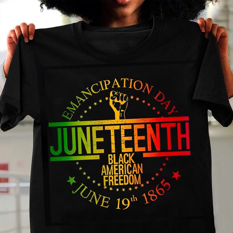 Black American Freedom Emancipation Day Juneteenth 1865 BLM 100% Cotton Top T-Shirts