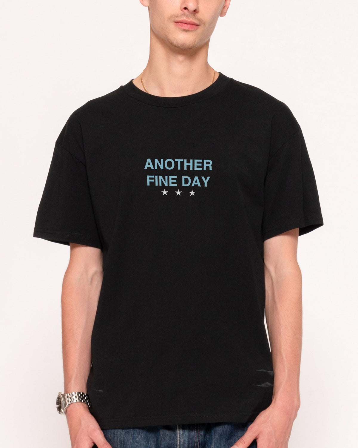 Another Fine Day Ruined T-Shirt
