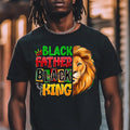 Black Father Black King Shirt Juneteenth 1865 Lion King Shirt Black Power Black History T-Shirts
