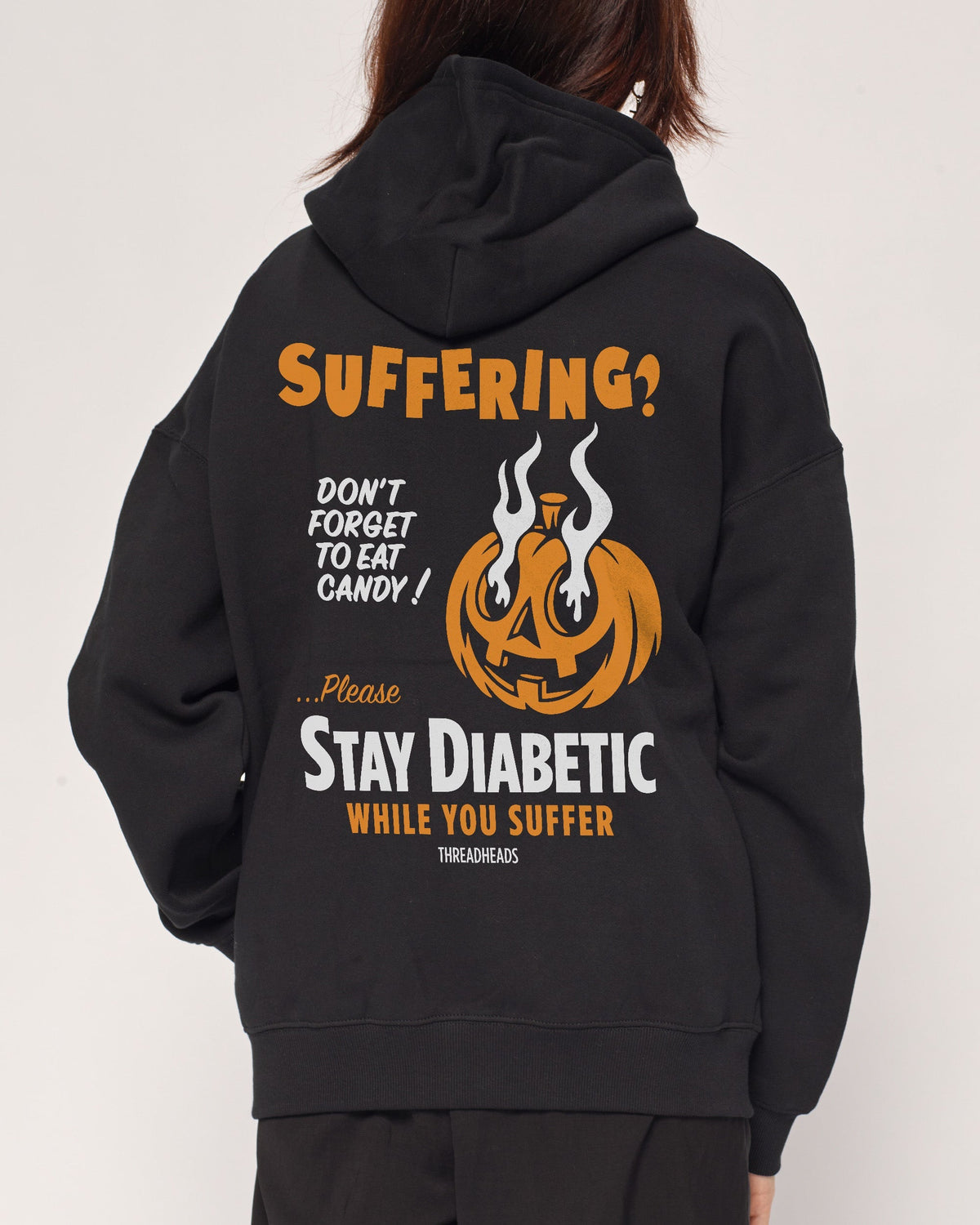 Stay Diabetic While You Suffer