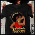 Black Mom Life Only Raises Heroes Black Black Girl Magic Black Mom Shirt Mama Cotton Top T-Shirts