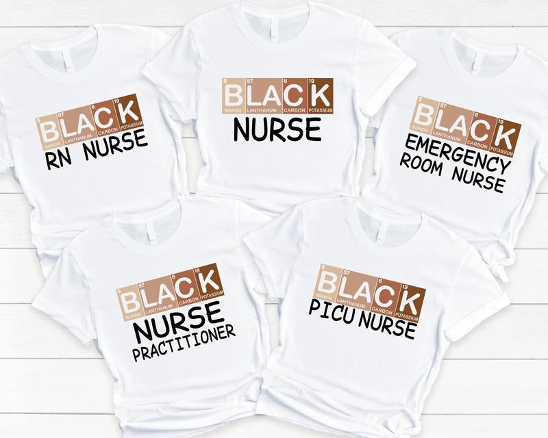Black Nurse Crew Personalized Nurse Shirt Black History Month Shirt Nursing Student African American Nurse Nurse Appreciation T-Shirts