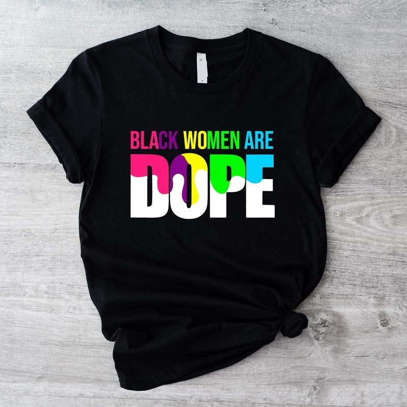 Black Are Dope Shirt Black Woman African American Woman Afro Mama Short Sleeve T-Shirts