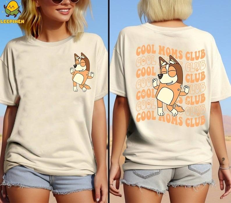 Bluey Cool Mom Club Shirt Bluey Cool Mom Shirt Chilli Heeler Shirt Bluey Mama Bluey Family Shirt Bluey Mum Shirt T-Shirts