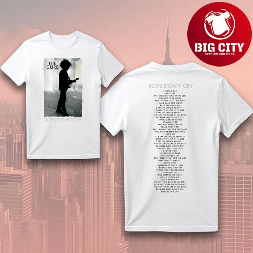 Boys Don’t Cry The Cure 2026 Apparel Two Sided Shirt