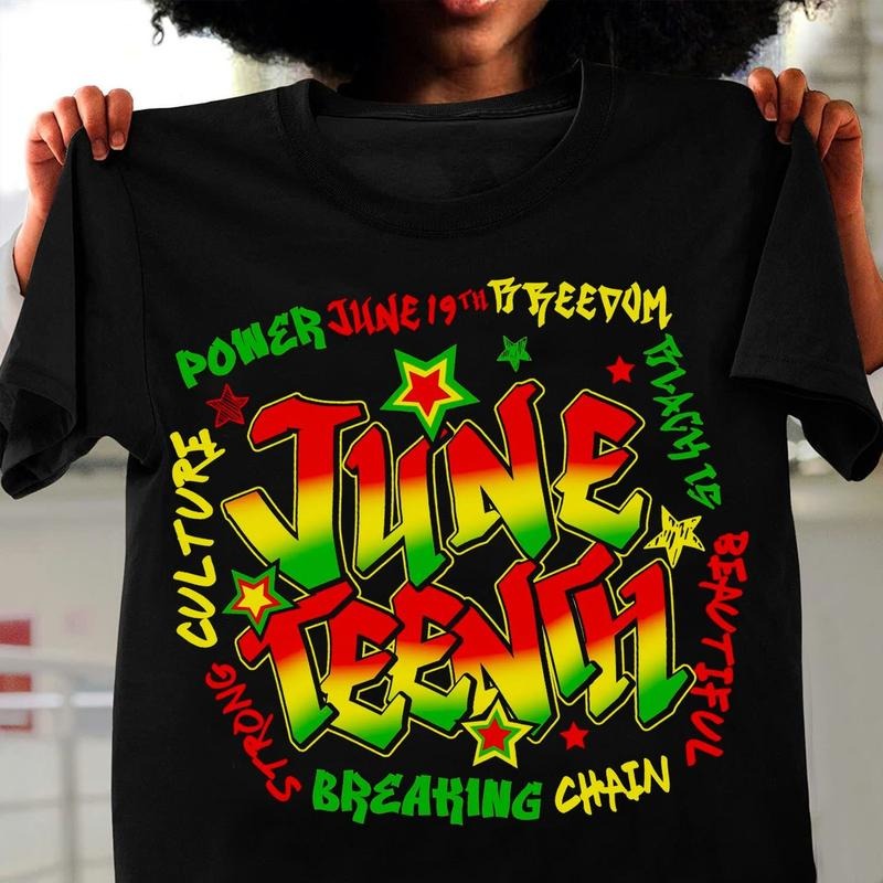 Breaking Every Chain Shirt Juneteenth Since 1865 Black History End Slavery Emancipation Day T-Shirts