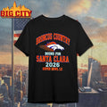Broncos Country Bound For Santa Clara 2026 Shirt