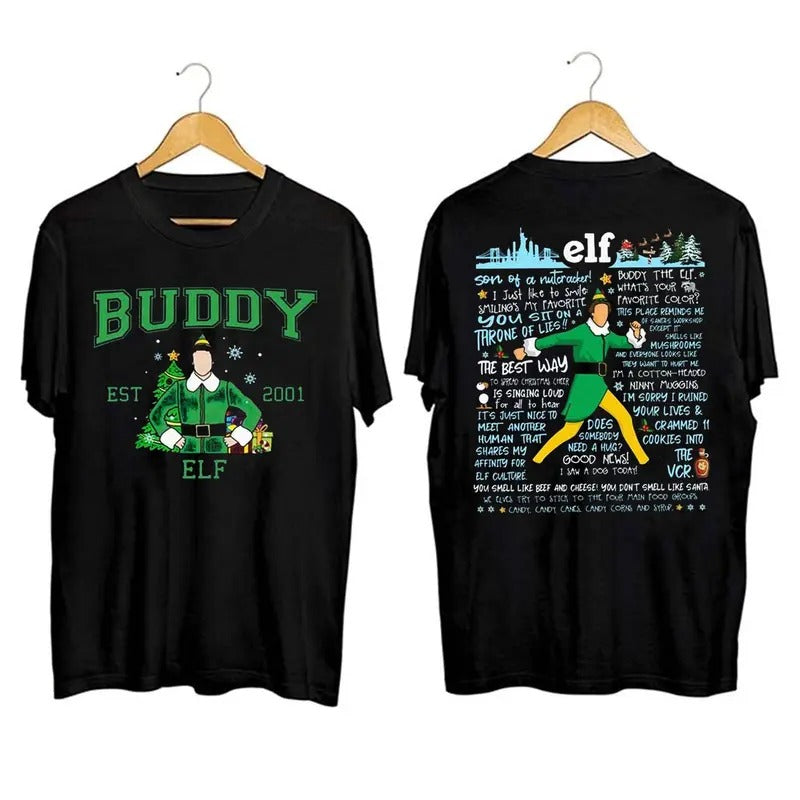 Buddy Elf Shirt Buddy Elf Shirt Movie Xmas 2024 Matching Shirt T-Shirts