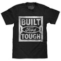 Built Ford Tough Steel Stamp Logo Black T-Shirts