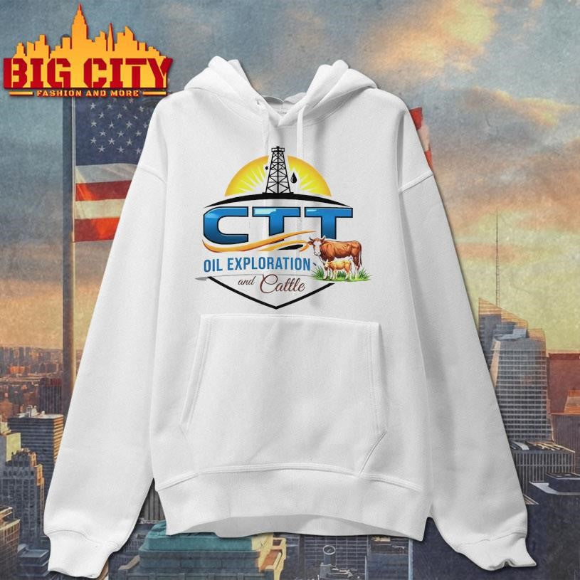 CTT Oil Exploration &amp; Cattle Landman Shirt