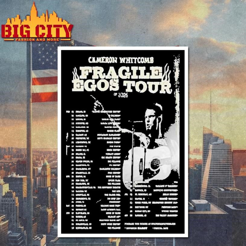 Cameron Whitcomb Fragile Egos Tour 2026 Dates Shirt