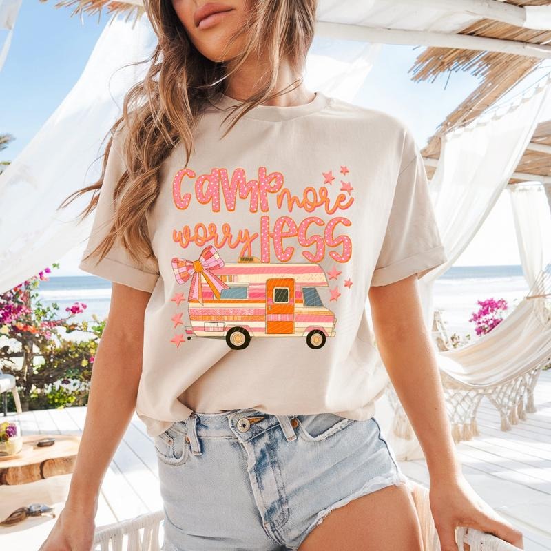 Camp More Worry Less DTF Transfers THIS IS NOT SHIRT T-Shirts