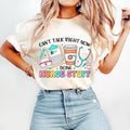 Can? Talk Right Now Doing Nurse Stuff Nurse Stuff Funny Nurse Quotes Nurse Doodles Retro Nurse Nurse Nurse T-Shirts