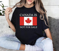 Canada Is Not Sale Shirt Free Canada & Canadiansstyle{N002}2 T-Shirts