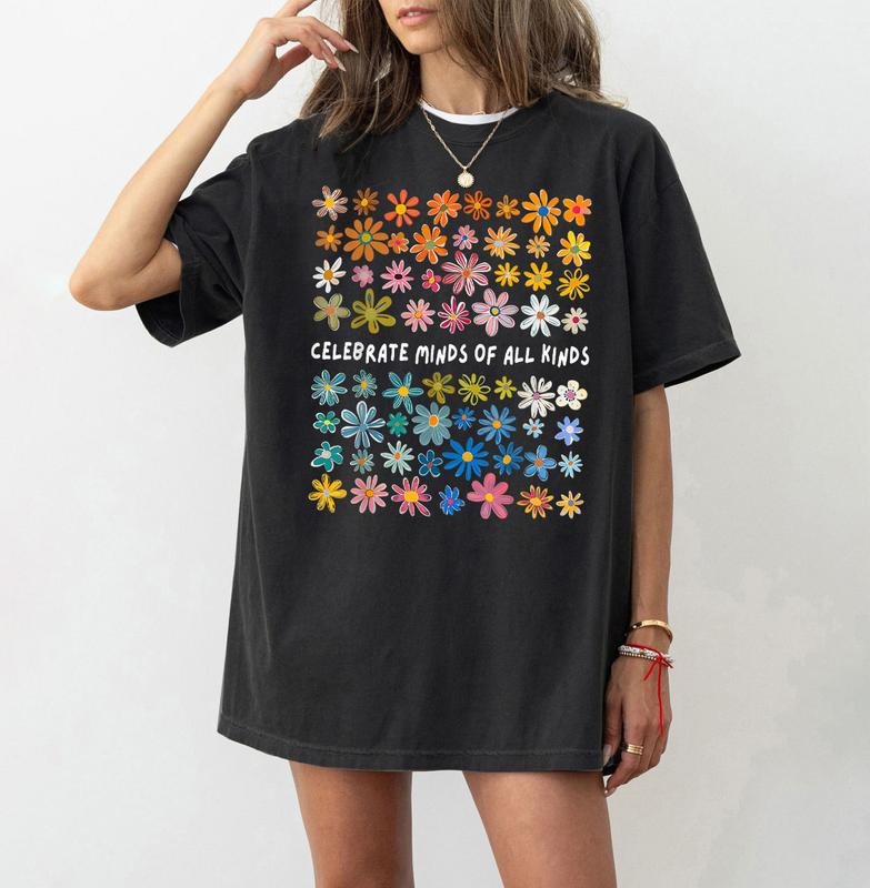 Celebrate Minds All Kinds Shirt Autism Awareness Shirt Neurodiversity Shirt Sped Teacher Shirt Education Teacher Autism Mom T-Shirts