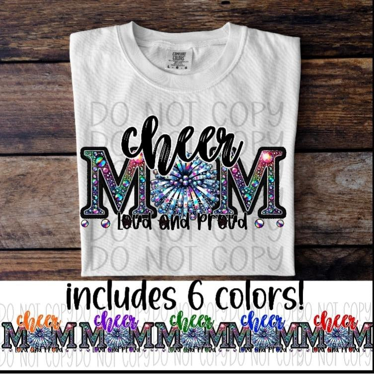 Cheer Mom Loud Proud DTF Transfers THIS IS NOT SHIRT T-Shirts